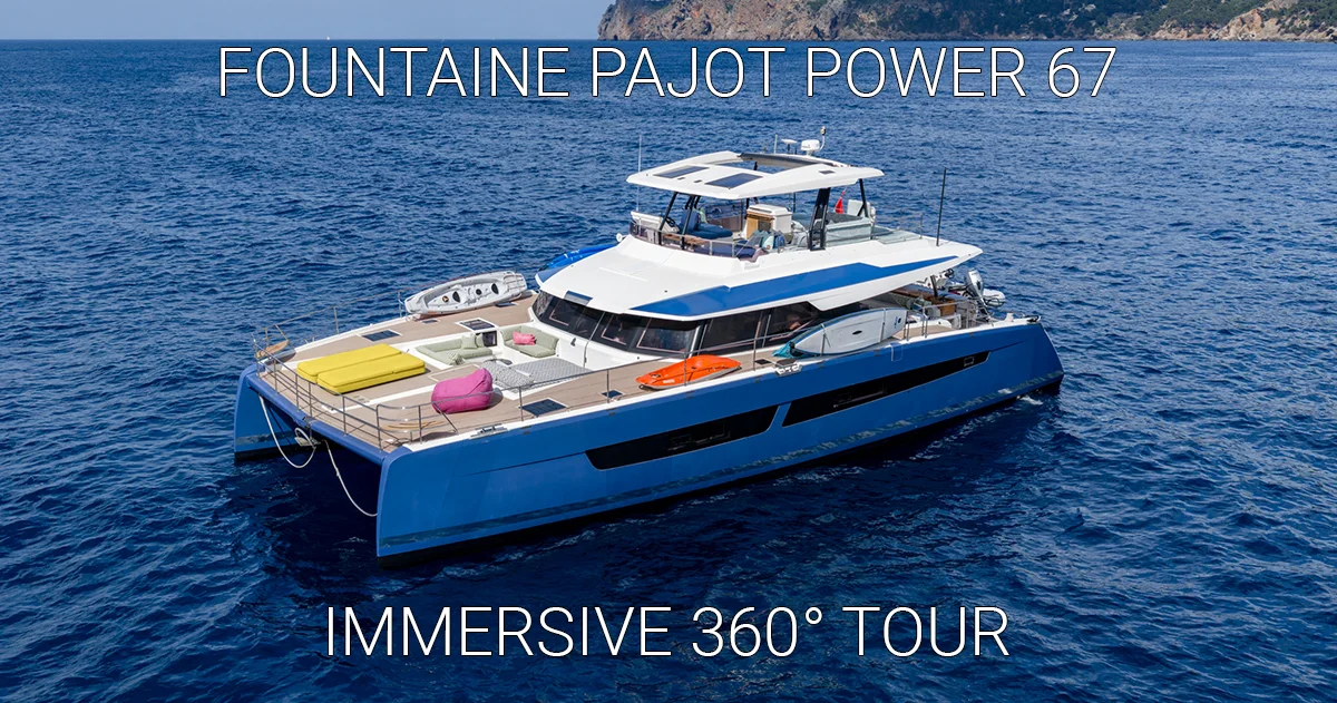 360° virtual tour — Fountaine Pajot Alegria 67 Power